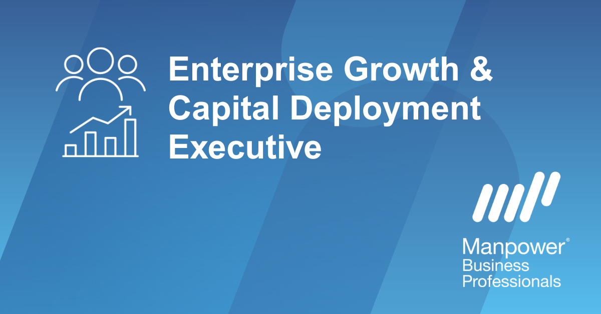ENTERPRISE GROWTH & CAPITAL DEPLOYMENT EXECUTIVE