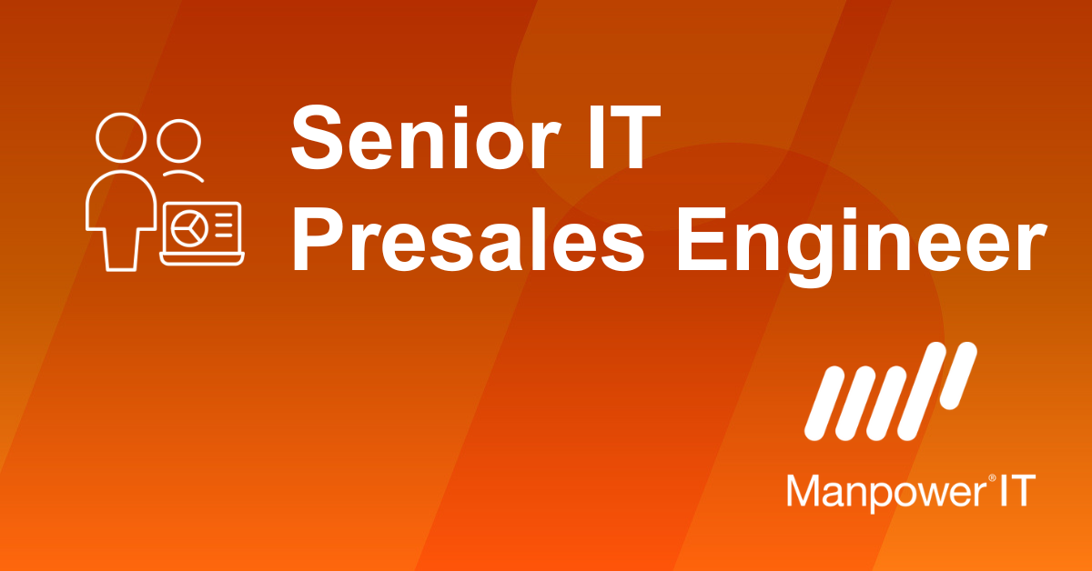 SENIOR IT PRESALES ENGINEER